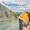 Zsoldos László-Szenes Iván: Mondd miért szeretsz te mást? (9+1 nyelven, 16 változatban) CD