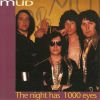 Mud - The night has a 1000 eyes CD