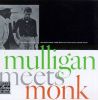 Gerry Mulligan and Thelonious Monk - Mulligan Meets Monk (Vinyl) LP