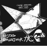 Pajtás daloljunk HC (Magyar Hardcore 1984-1988) (Vinyl) LP