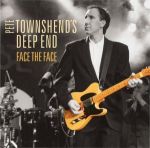 Pete Townshend’s Deep End - Face the Face CD+DVD