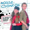 Rosszcsontok - Nox,  Hooligans,  Lola,  No Thanx,  Mark,  Groovehouse dalátiratok CD