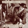 Stevie Ray Vaughan & Friends - Solos, Sessions & Encores CD