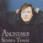 Szarka Tamás - Anonymus CD