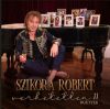 Szikora Róbert - Verhetetlen 11 - Duettek (CD)