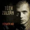 Tóth Zoltán (ex-Republic) - Húsvéti hó CD