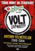 Volt Fesztivál: Archív felvételek 2000-2004 - Több mint 30 zenekar! DVD