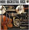 VSOP - More Orchestral Rock: The VSOP Performs a Collection of Soft Rock Classics CD