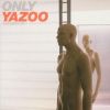 Yazoo - Only Yazoo: The Best of Yazoo CD