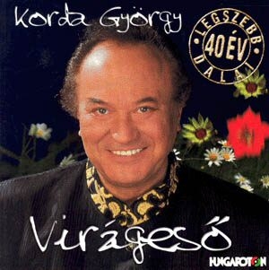Korda György - Virágeső CD - K - CD (magyar) - Rock ...