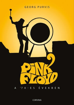 Georg Purvis: Pink Floyd a '70-es években - könyv