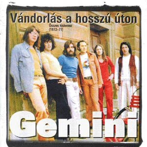 Gemini - Vándorlás a hosszú úton - Összes kislemez (1972-77) CD