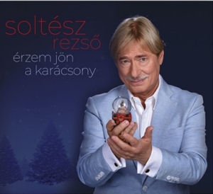 Soltész Rezső - Érzem jön a karácsony CD